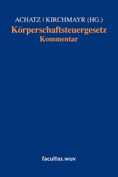 Körperschaftsteuergesetz: Kommentar