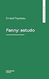 fanny gilles photos  Fanny: estudo (Portuguese Edition)