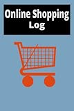Online Shopping Log: Track Your Online Purchases