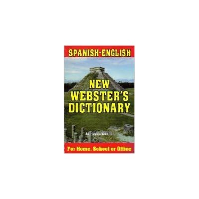 New Webster's Spanish-English Dictionary