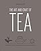 The Art and Craft of Tea