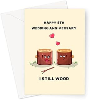 Happy 5th Wedding Anniversary I Still Wood Greeting Card | Funny 5th Wedding Anniversary Card, 5th Wedding Anniversary Card Wood, Wood Anniversary Card for Husband/Wife, 5th Wedding Anniversary Card
