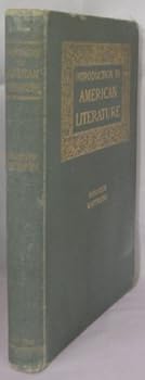 An introduction to the study of American literature,