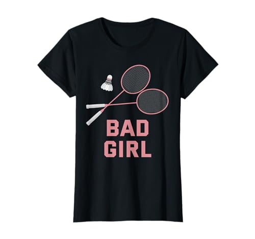 Bad Girl Volant de badminton pour sports d'intérieur T-Shirt