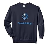 Overthinking Introvert Funny Antisocial Shy People INTJ Comfort Colors Adult Sweatshirt