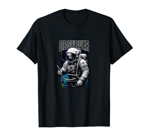 Observer - Astronaut Outer Space Design T-Shirt