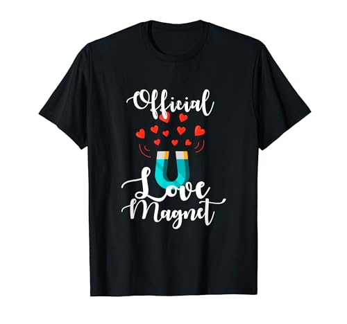 Official love magnet Camiseta