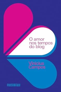 Paperback Amor Nos Tempos do Blog (Em Portugues do Brasil) [Portuguese] Book