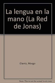 Paperback La lengua en la mano (La Red de Jona´s) (Spanish Edition) [Spanish] Book