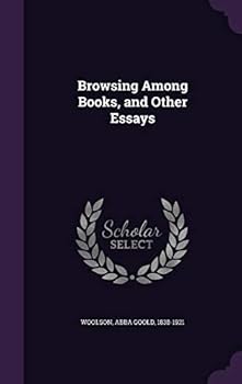 Hardcover Browsing Among Books, and Other Essays Book