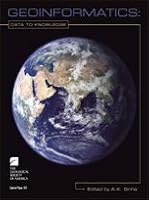 Geoinformatics: Data to Knowledge (Special Papers) 0813723973 Book Cover