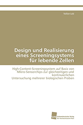 Design und Realisierung eines Screeningsystems ... [German] 3838111710 Book Cover