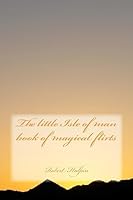 The little Isle of man book of magical flirts 1508782474 Book Cover