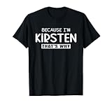 Photo Gallery kirsten personalizzato idea compleanno ragazza donne nome kirsten maglietta Photo Gallery kirsten personalizzato idea compleanno ragazza donne nome kirsten maglietta