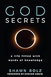 God Secrets: A Life Filled with Words of Knowledge