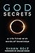 God Secrets: A Life Filled with Words of Knowledge