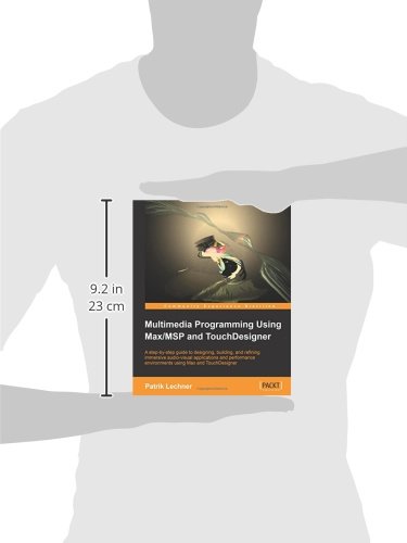 Multimedia Programming Using Max/Msp and Touchdesigner