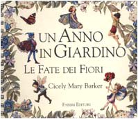 Le fate dei fiori. Un anno in giardino. Ediz. illustrata