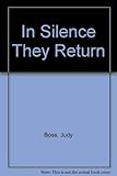 In Silence They Return
