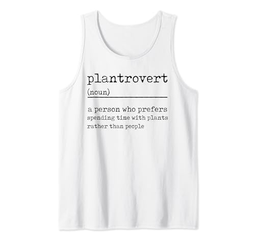 Plantrovert - Divertente frase per gli amanti delle piante, per uomini, donne, bambini Canotta