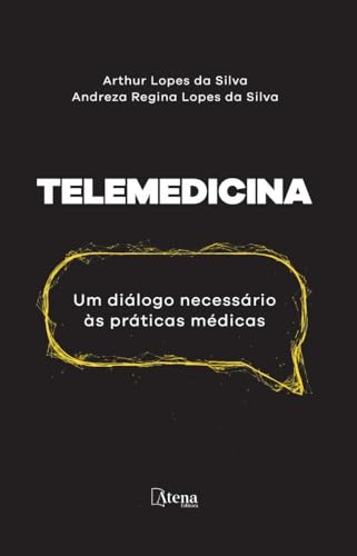 Telemedicina: um diálogo necessário às práticas médicas
