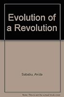 Evolution of a Revolution 1555236413 Book Cover