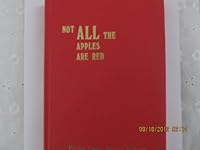 Not all the apples are red 0892270454 Book Cover