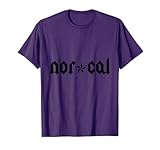 NORCAL APPAREL, NOR-CAL, NOR.CAL GIFTS, NORTHERN CALIFORNIA T-Shirt