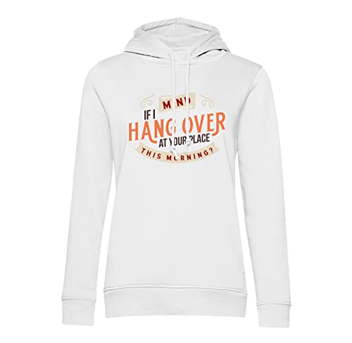 Sweat à capuche Mind If I Hangover, le cadeau drôle pour ami de fête