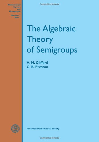 Buy The Algebraic Theory of Semigroups (Mathematical Survey) — BookShops.in