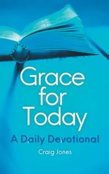 Paperback Grace for Today: A Daily Devotional Book