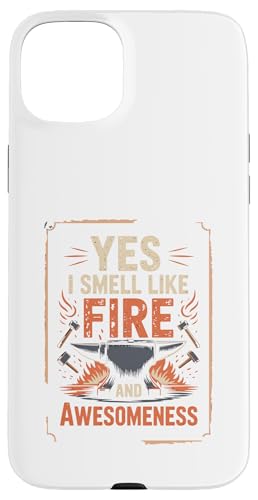 Yes I Smell Like Fire And Awesomeness 鍛冶屋アンビル スマホケース iPhone 15 Plus 用