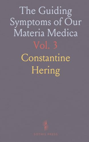 The Guiding Symptoms Of Our Materia Medica