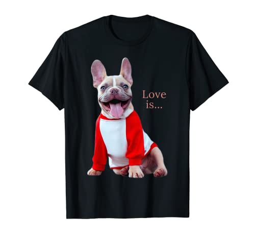 Love French Bulldog Camisa Frenchie Mom Dad Dog Puppy Pet Tee Camiseta
