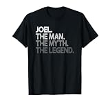 Joel Style: The Man Myth Legend T-Shirt