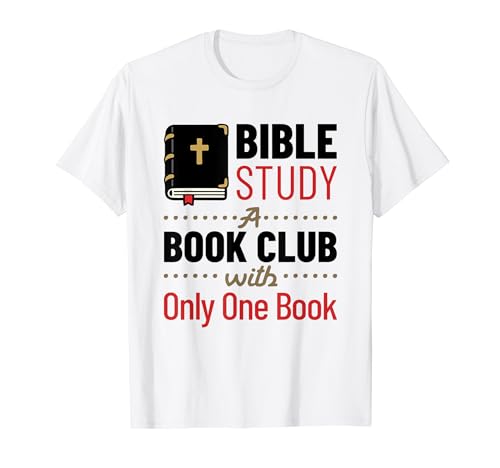 Bible Study One Book Christian Church Religious Religion T-Shirt