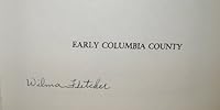 Early Columbia County 0877704627 Book Cover