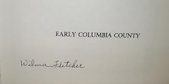 Hardcover Early Columbia County Book