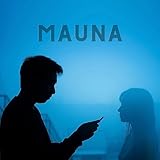 maunawai kritik  Mauna