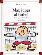 Max a la passion du foot - Book #21 of the Max et Lili