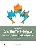Canadian Tax Principles, 2025-2026 Edition + Volume 1 and Volume 2 + Study Guide + Access Card (Package)