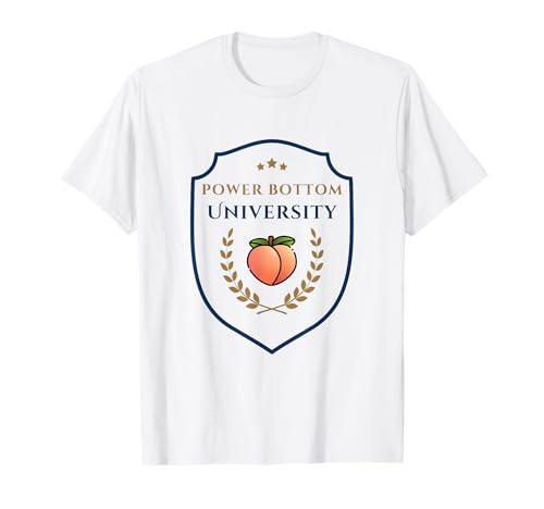 Lustige Power Bottom Universität Für Männer Gay Pride LGBTQ T-Shirt