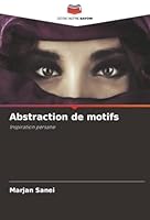 Abstraction de motifs (French Edition) 6202327715 Book Cover
