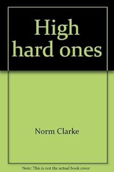 Paperback High hard ones: Denver's road to the Rockies from inside the newspaper war Book