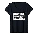 Femme Avis officiellement hors jour pour la fête des mères T-Shirt avec Col en V