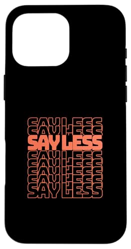 �R�[�����J���[ Say Less-v2 �R�[�����O���t�B�b�N �X�}�z�P�[�X iPhone 16 Pro Max �p