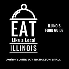 Couverture de Eat Like a Local: Illinois