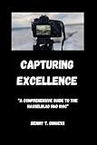 Capturing Excellence: “A Comprehensive Guide to the Hasselblad H6D 100C”