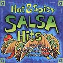 Hot & Spicy Salsa Hits 3 [Audio CD]