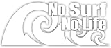 カッティングステッカー No Surf No Life サーフィン 92 (80mmX195mm) ホワイト 白